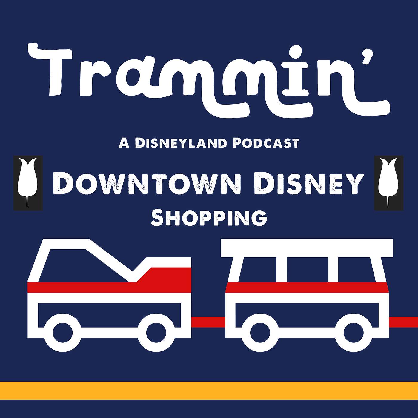 Trammin\' - A Disneyland Podcast