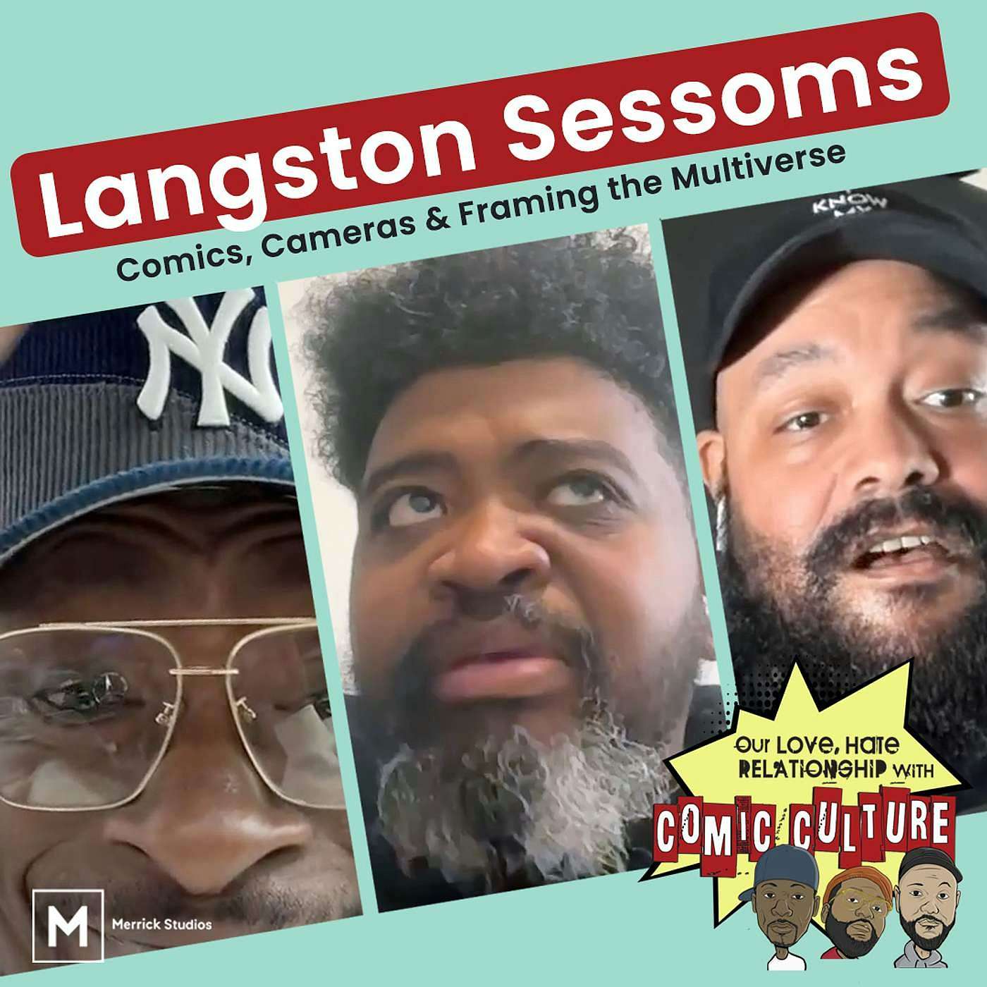 Langston Sessoms: Comics, Cameras & Framing the Multiverse episode artwork