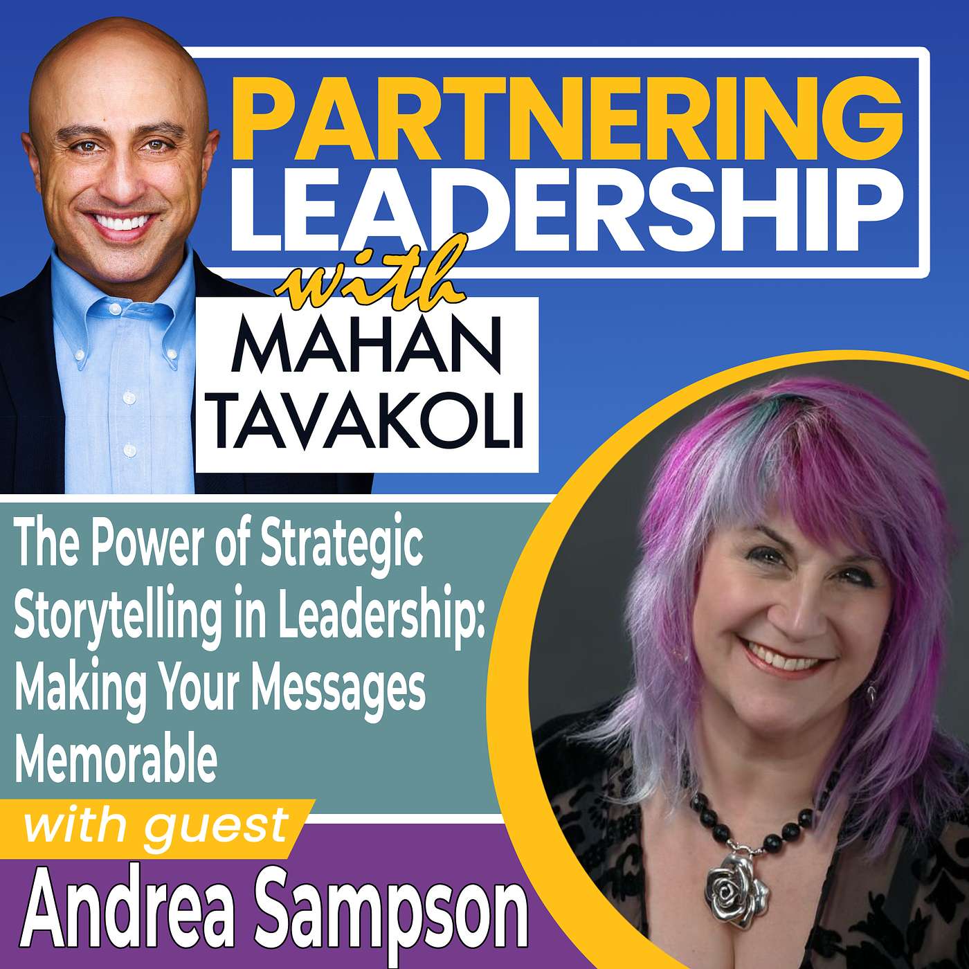 423 Thursday Refresh: Andrea Sampson on The Power of Strategic Storytelling in Leadership: Making Your Messages Memorable