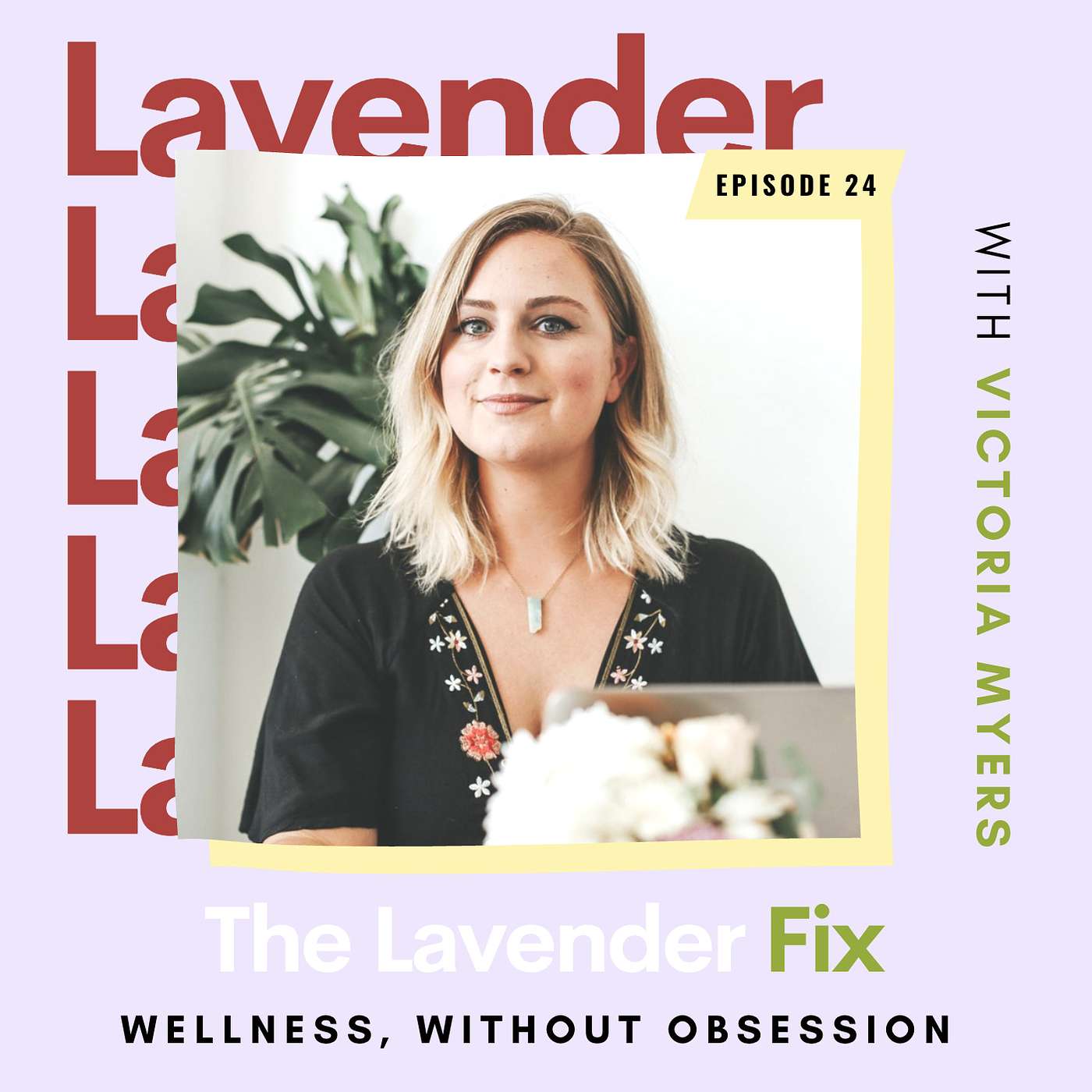 The Lavender Fix with Sabreen Haziq