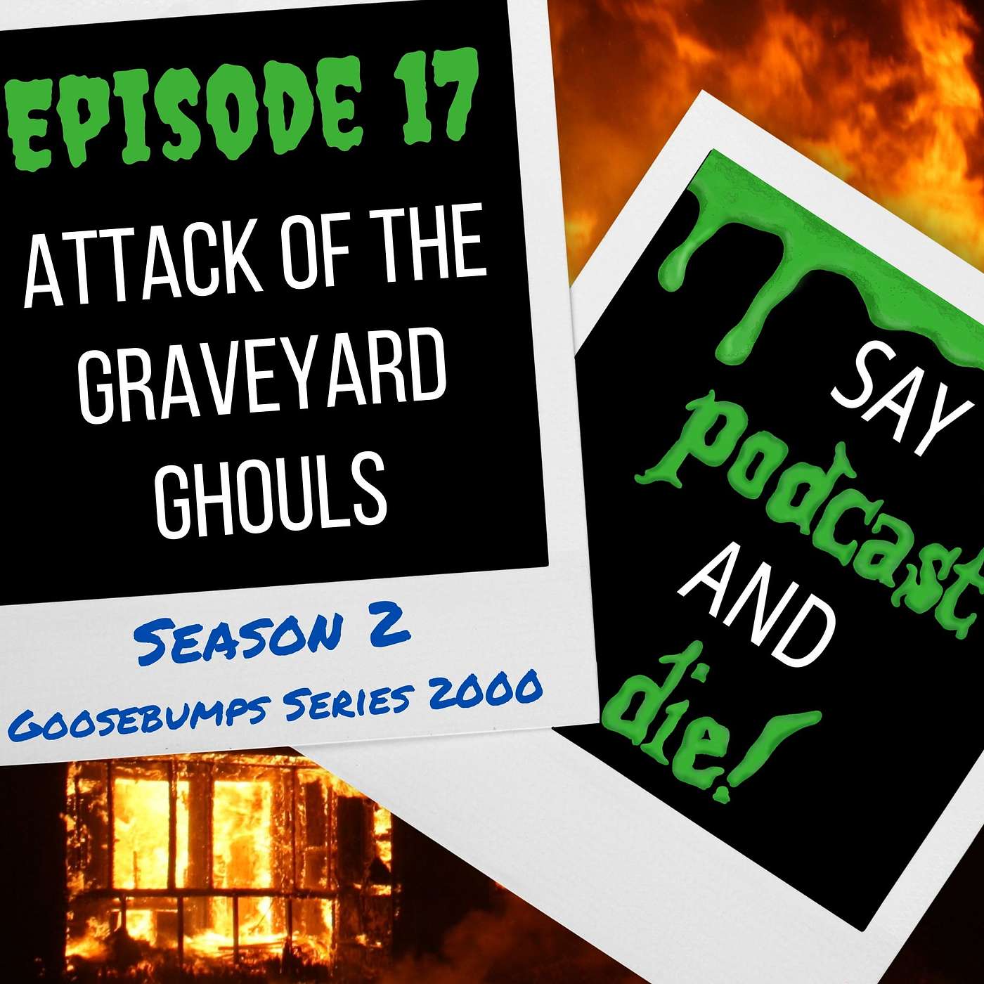 S02E17 - Attack of the Graveyard Ghouls (Goosebumps Series 2000 #11)