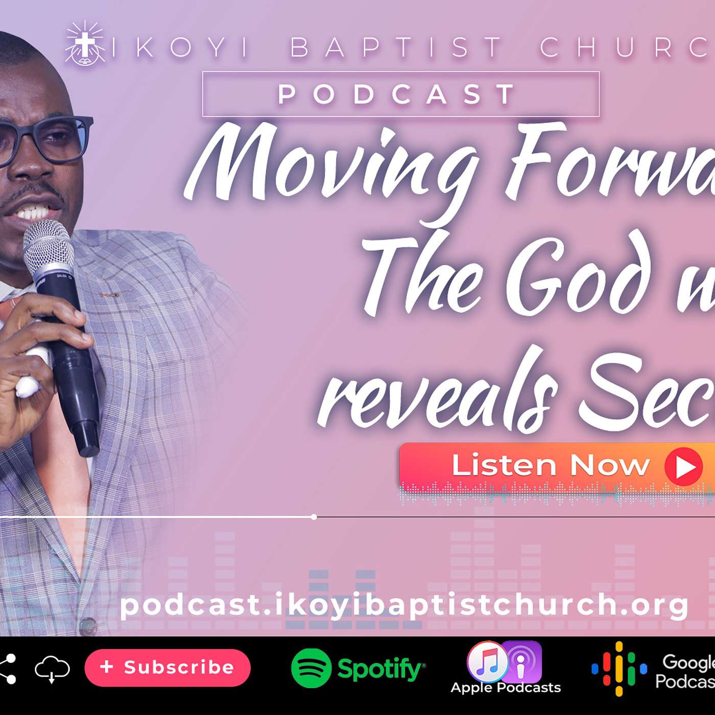 Moving Forward with the God that reveals secrets episode artwork