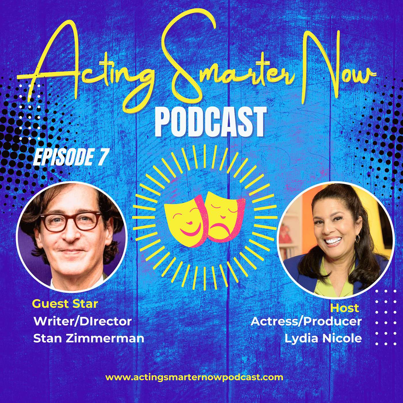 Lydia Nicole\'s Acting Smarter Now Podcast