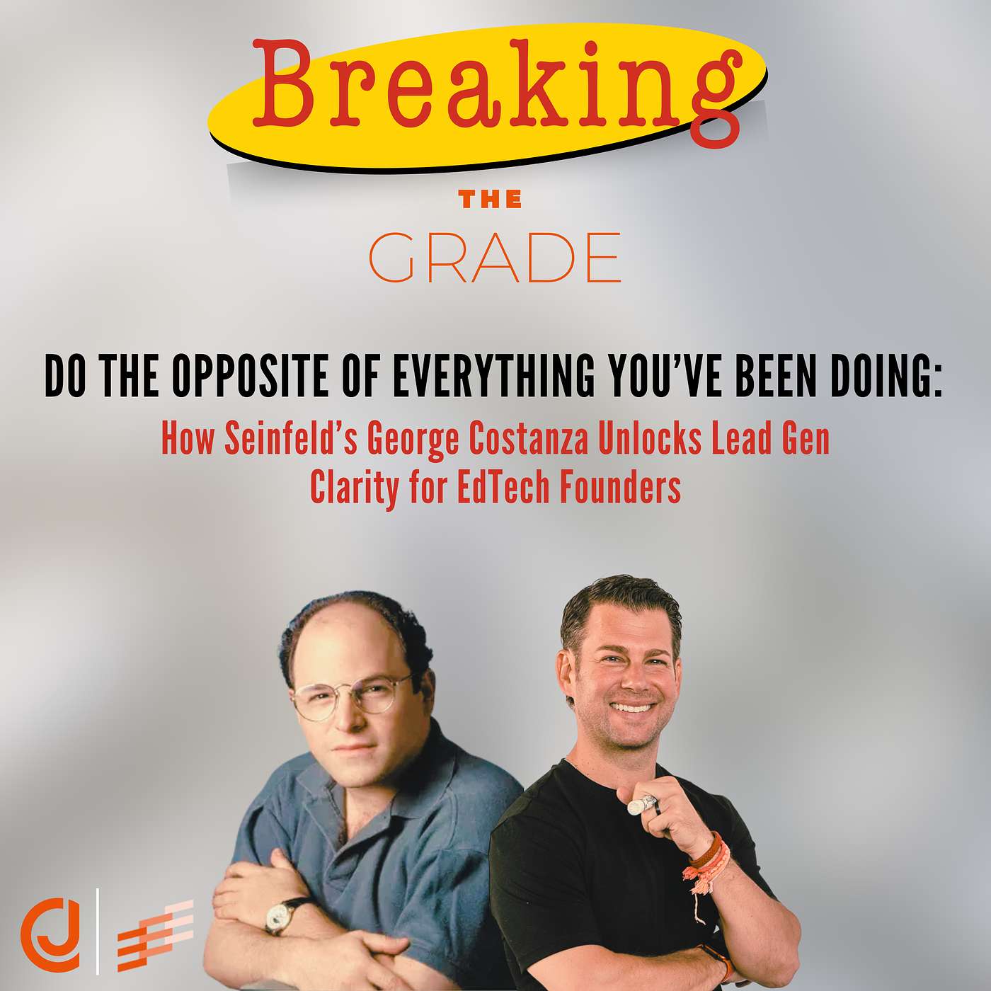 Breaking the Grade