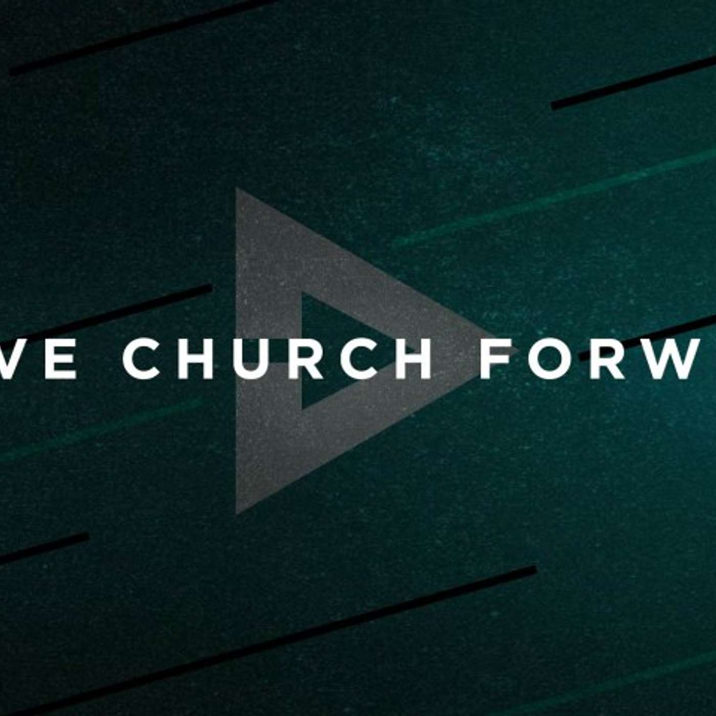 Move Chuch Forward 4 | Marshall Townsley