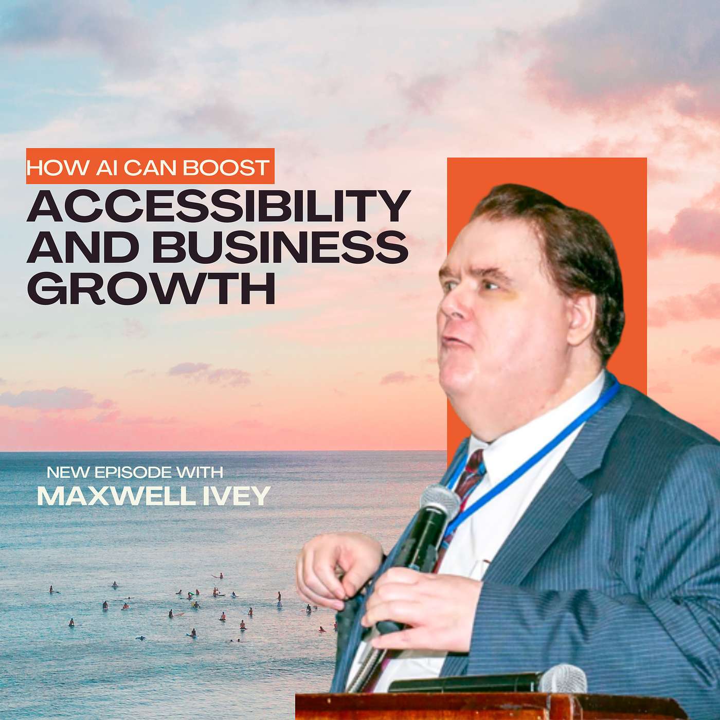 How AI Can Boost Accessibility and Business Growth episode artwork
