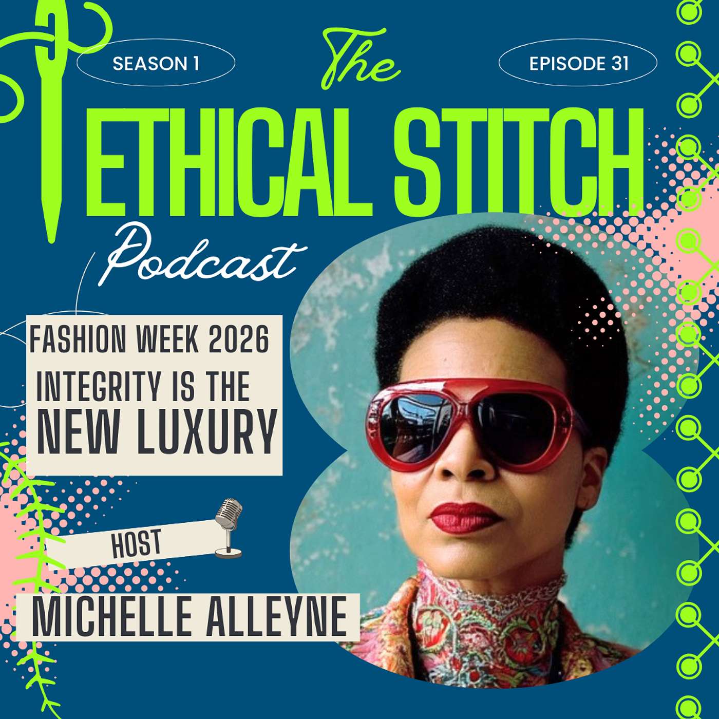The Ethical Stitch with Michelle Alleyne