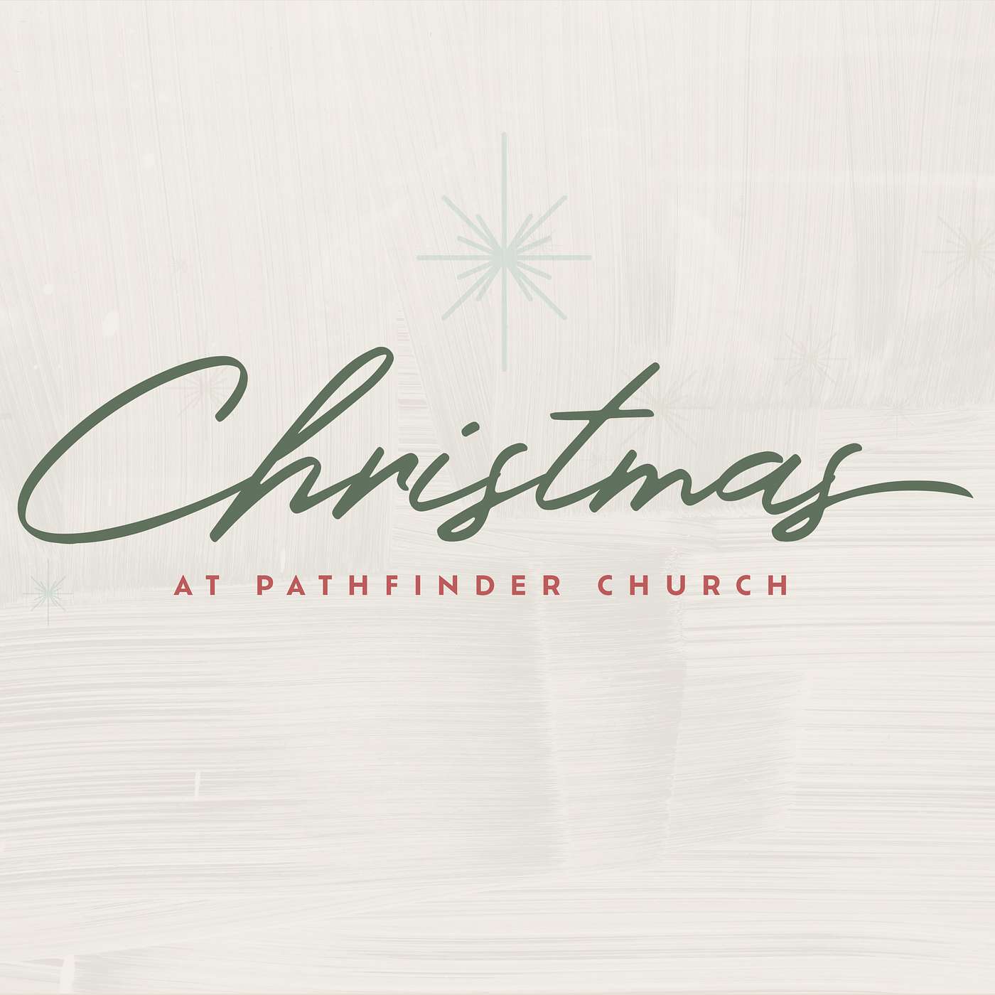 Christmas 2025 at Pathfinder Church