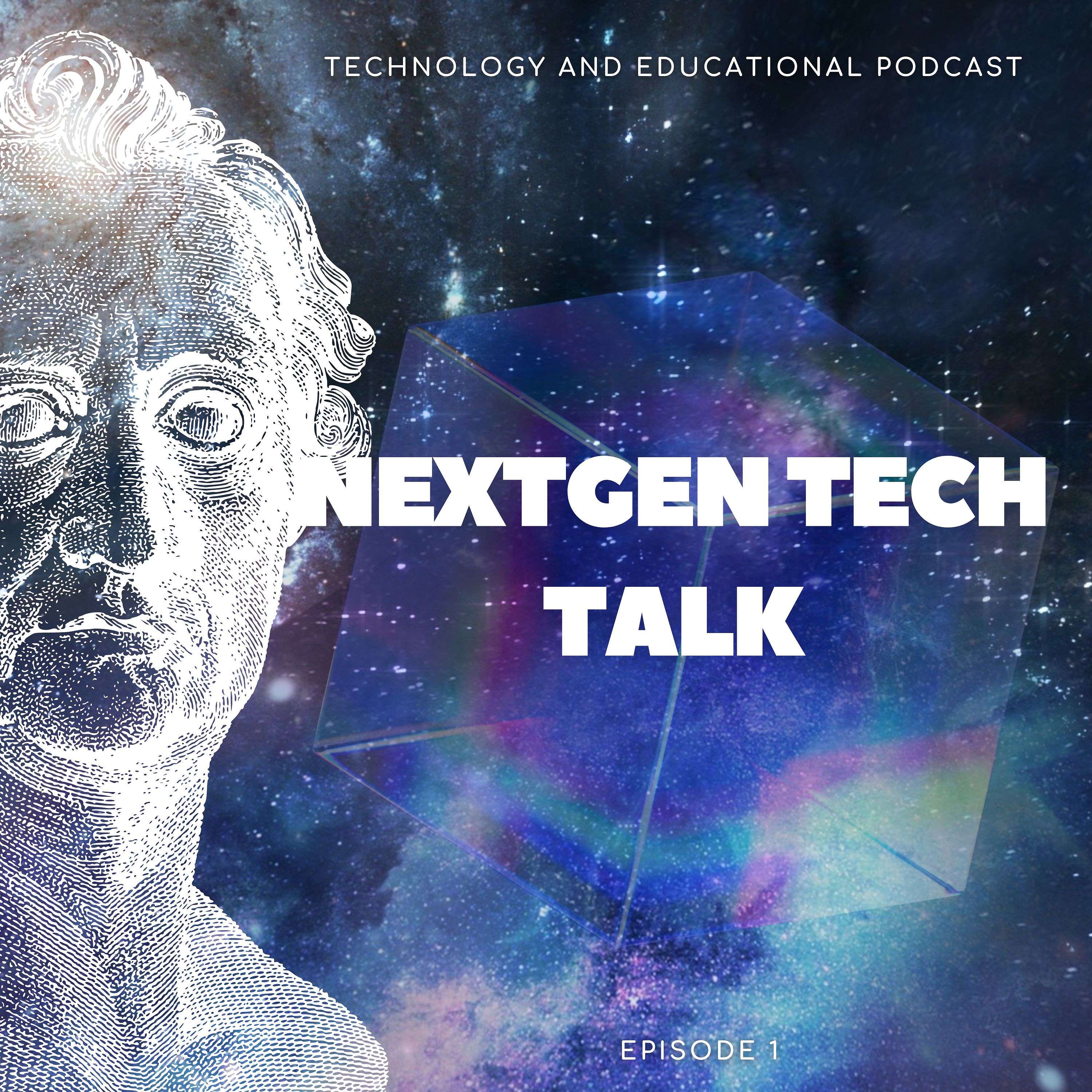 NextGen Tech Talk