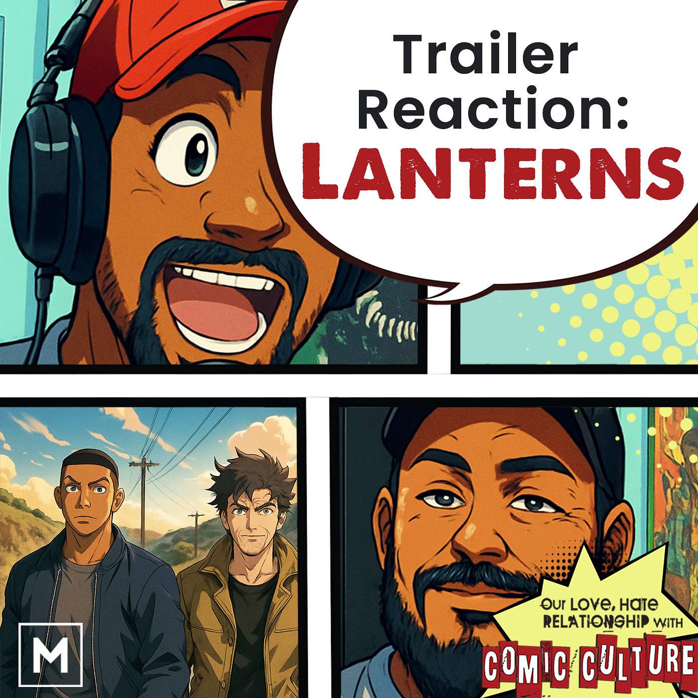 Trailer Reaction: Lanterns episode artwork