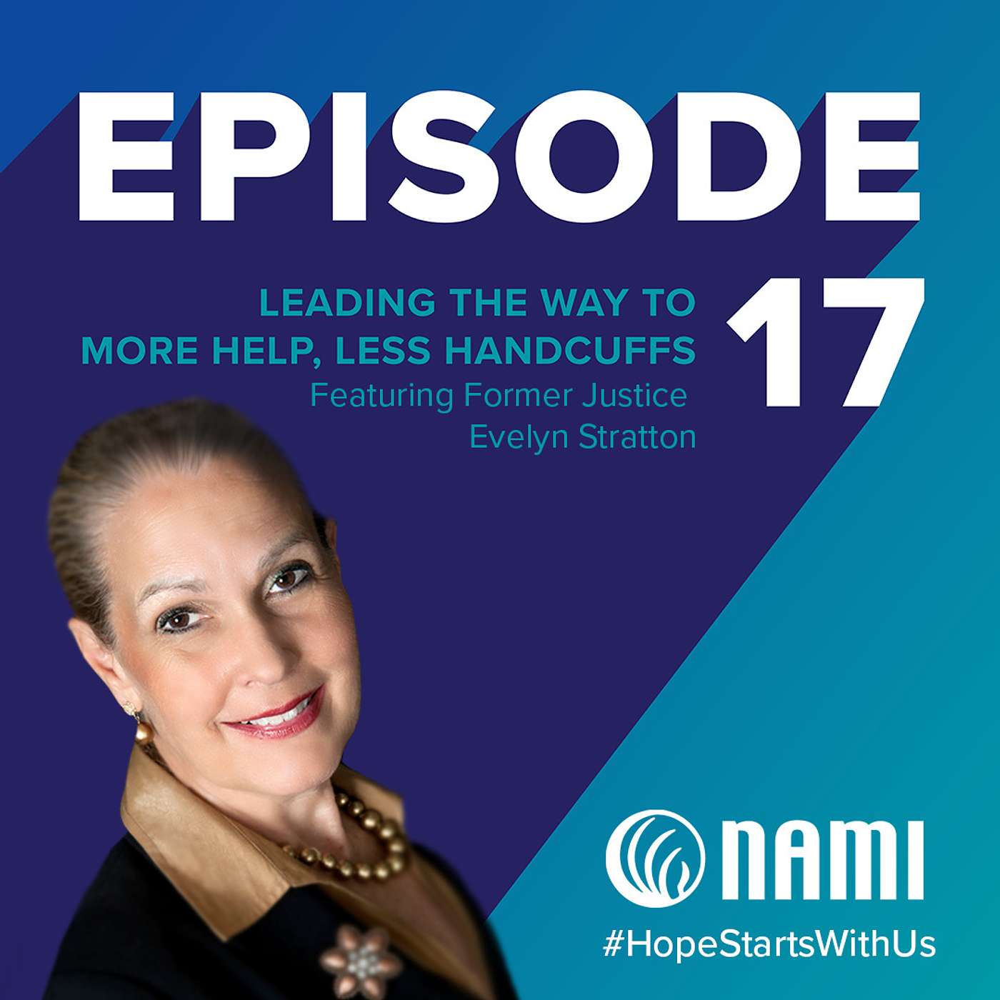 Leading the Way to More Help, Less Handcuffs – Episode 17