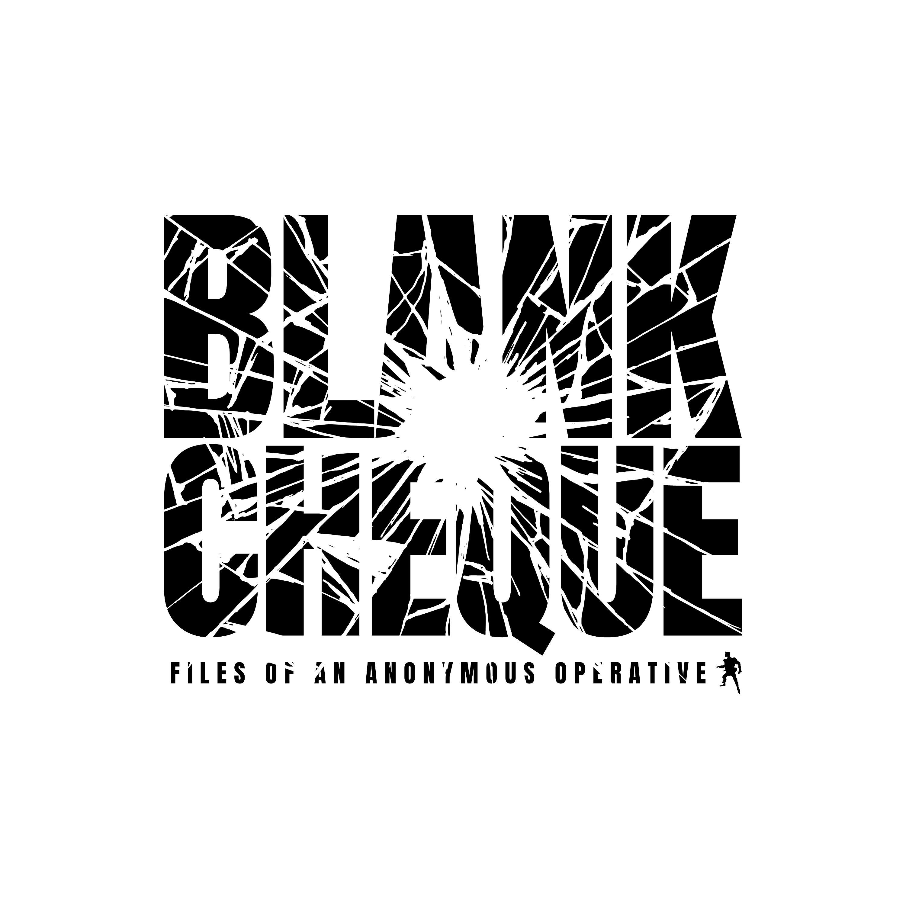 Blank Cheque (Files of an Anonymous Operative)