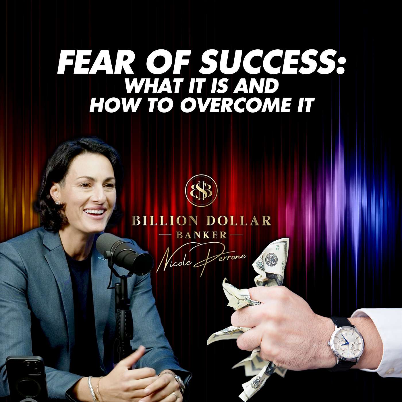 The Billion Dollar Banker Podcast