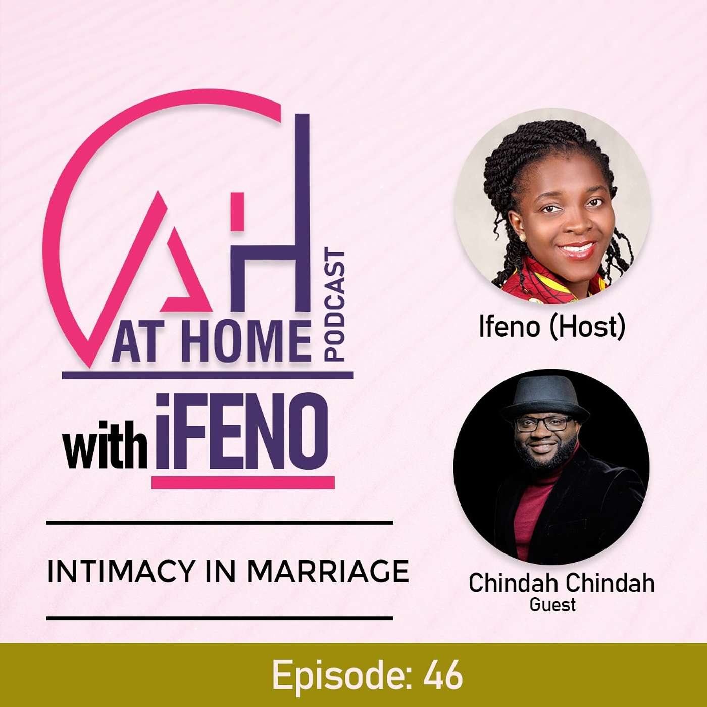 At Home with Ifeno Podcast
