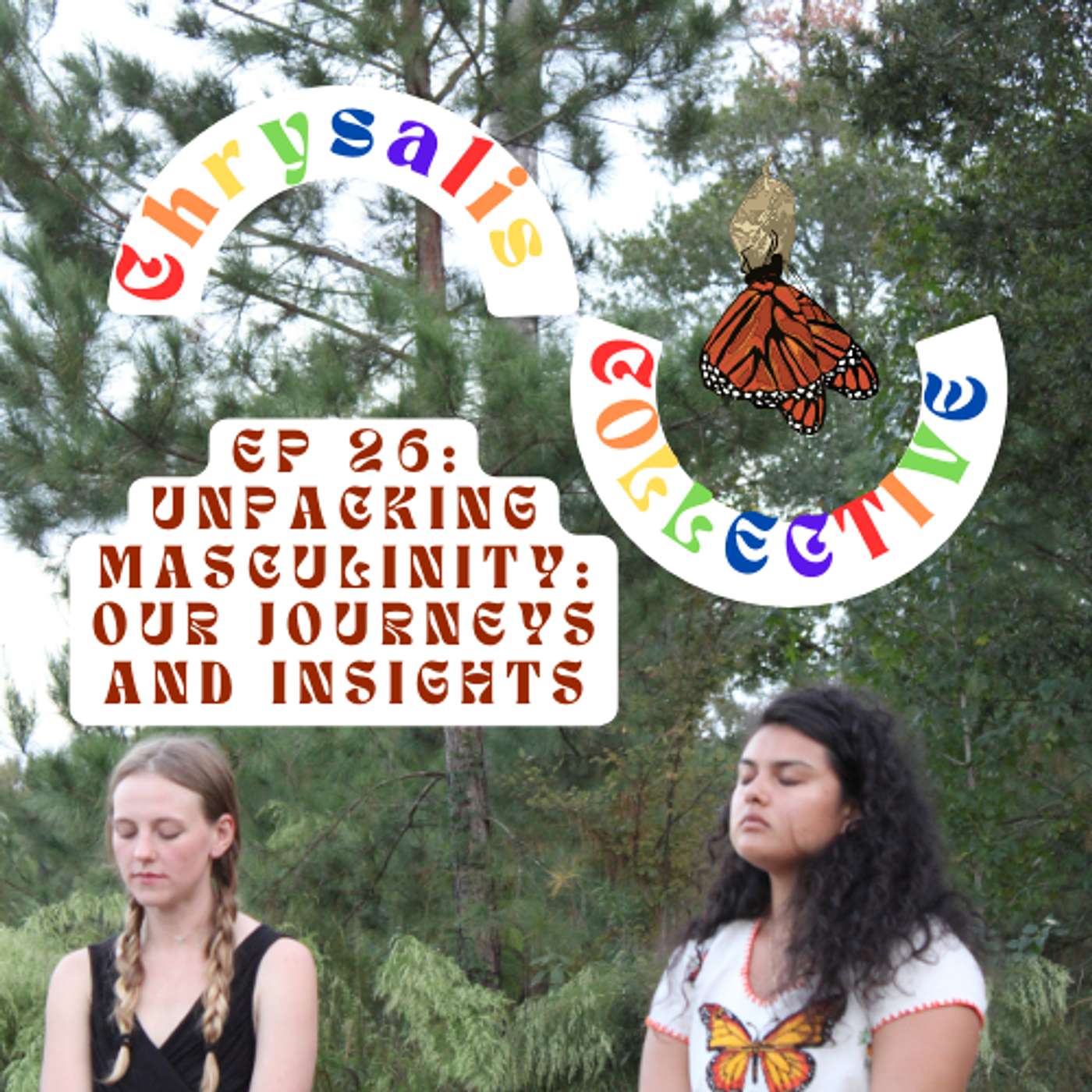 Chrysalis Collective: The Podcast