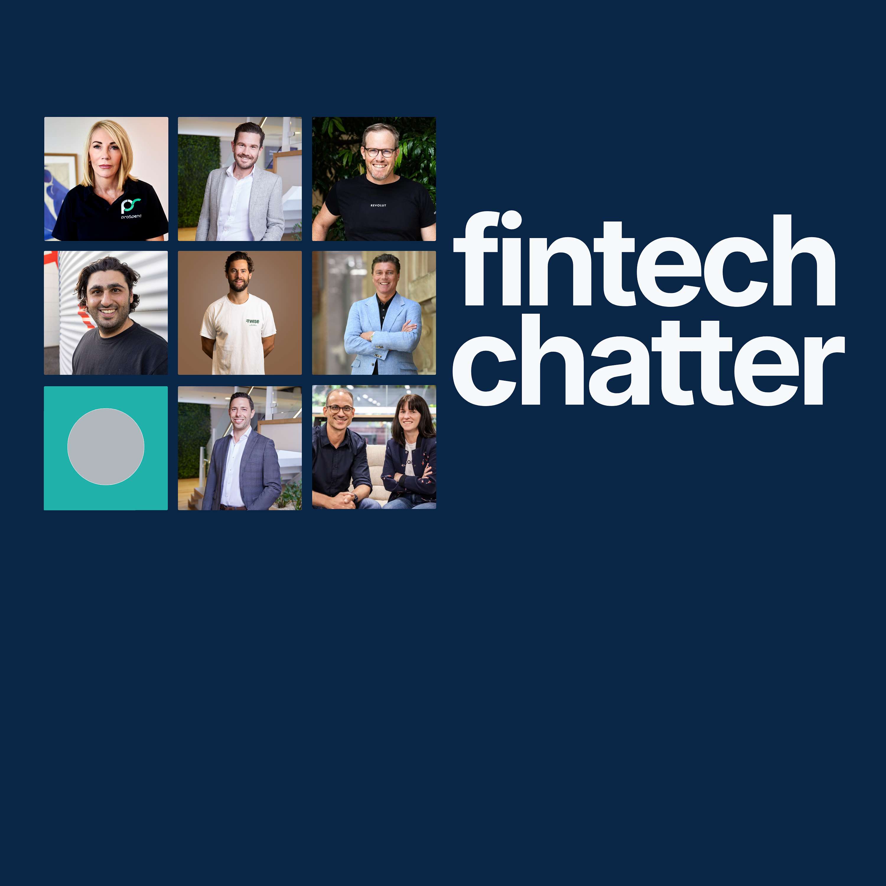 Fintech Chatter: Insights From Fintech Leaders