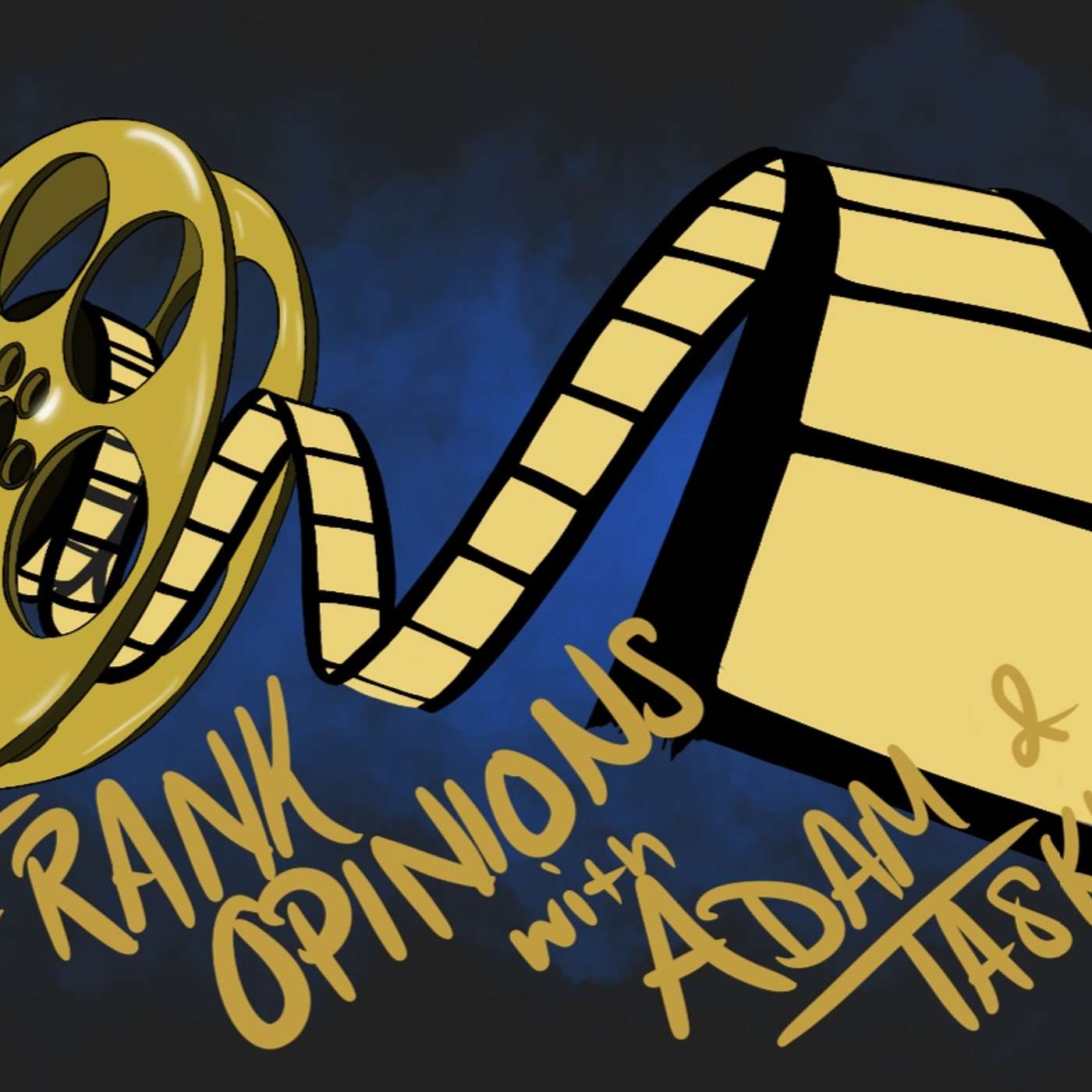 Frank Opinions with Adam & Tasker