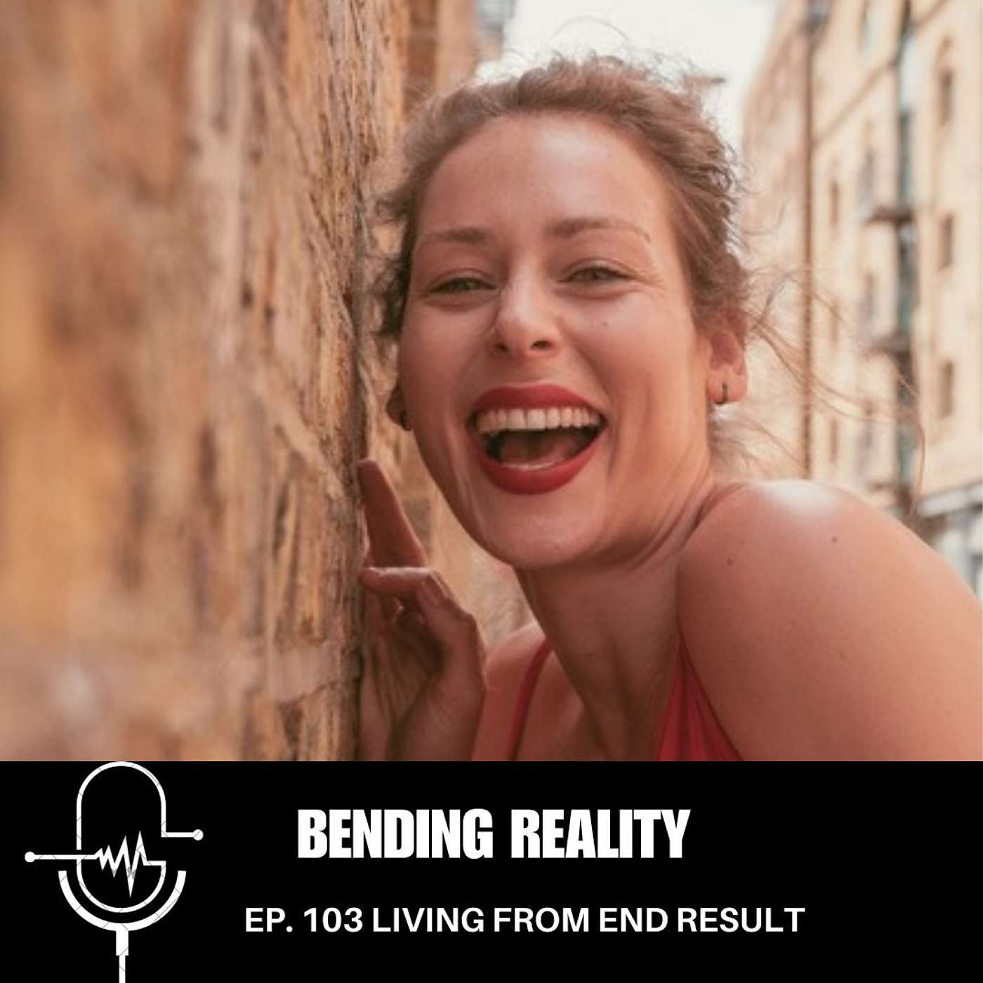 BR #103 LIVING FROM THE END RESULT