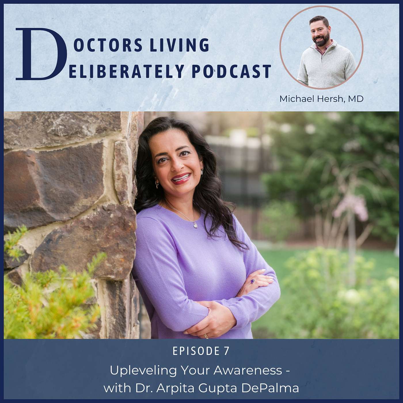 Doctors Living Deliberately