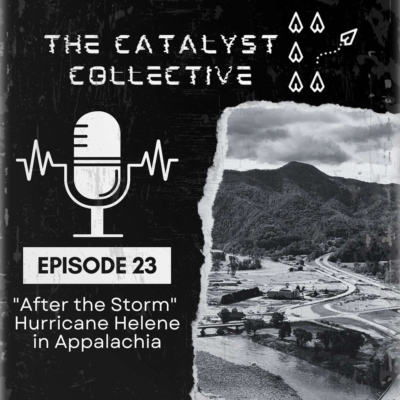 Episode 23: "After the Storm" Hurricane Helene in Appalachia