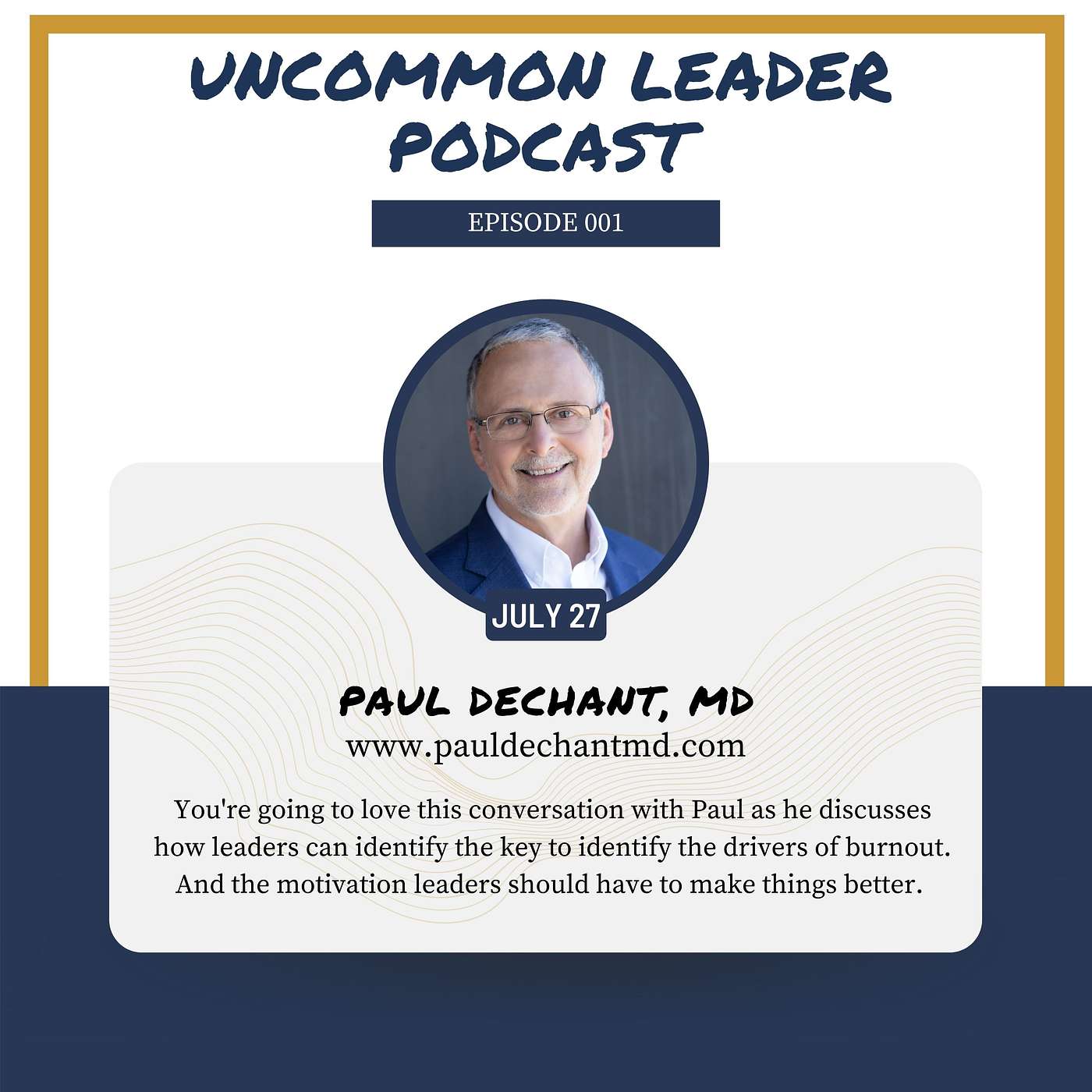 The Uncommon Leader Podcast