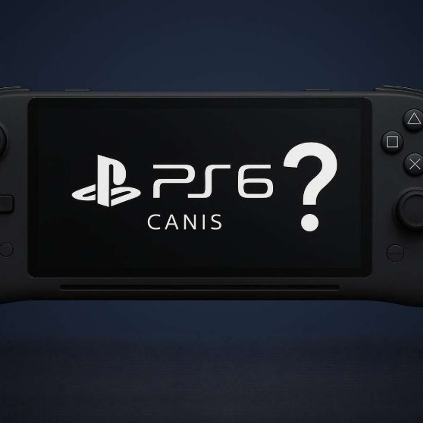 Episode #41: New Playstation handheld console? PS6 Canis specs