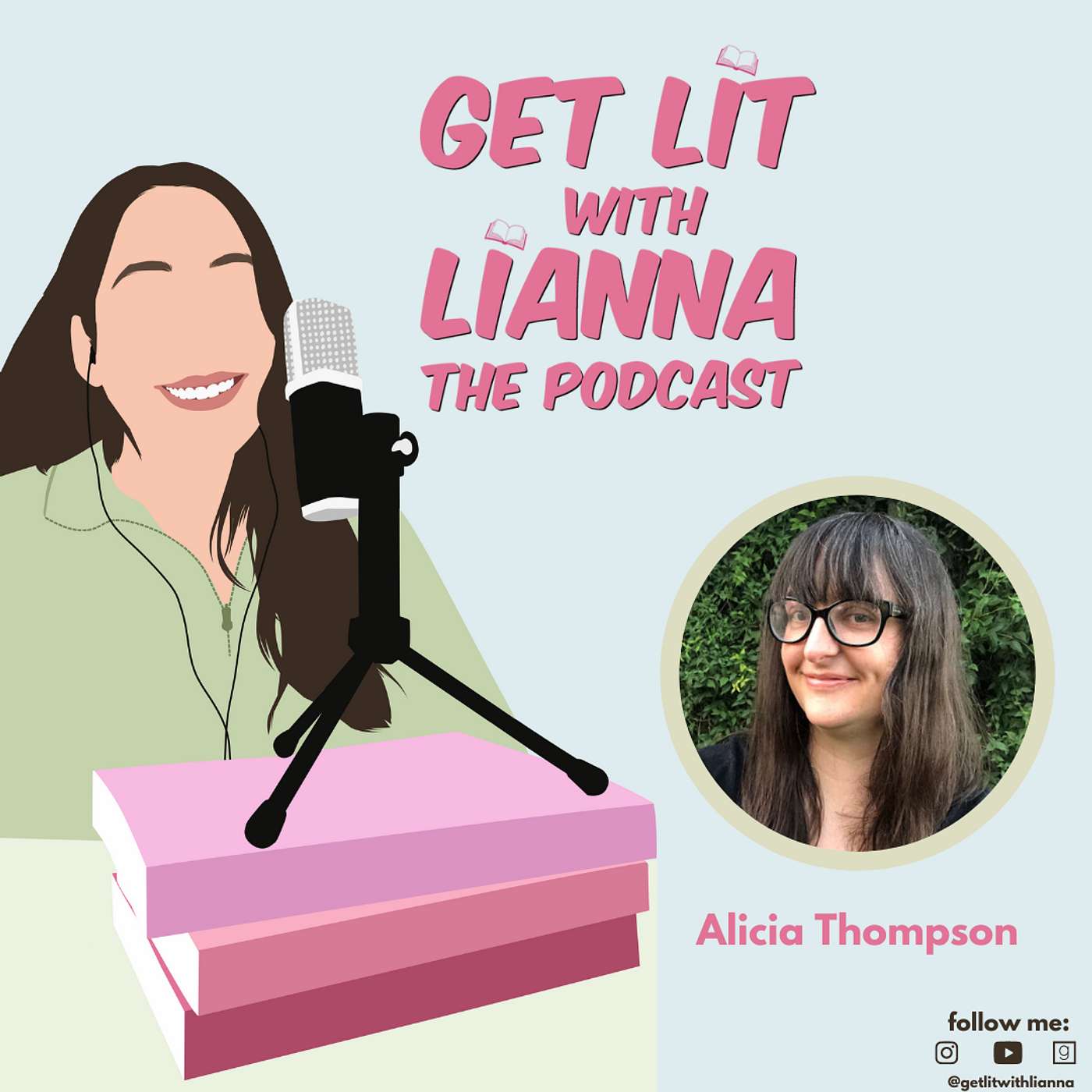 Get Lit with Alicia Thompson, author of "The Art of Catching Feelings"