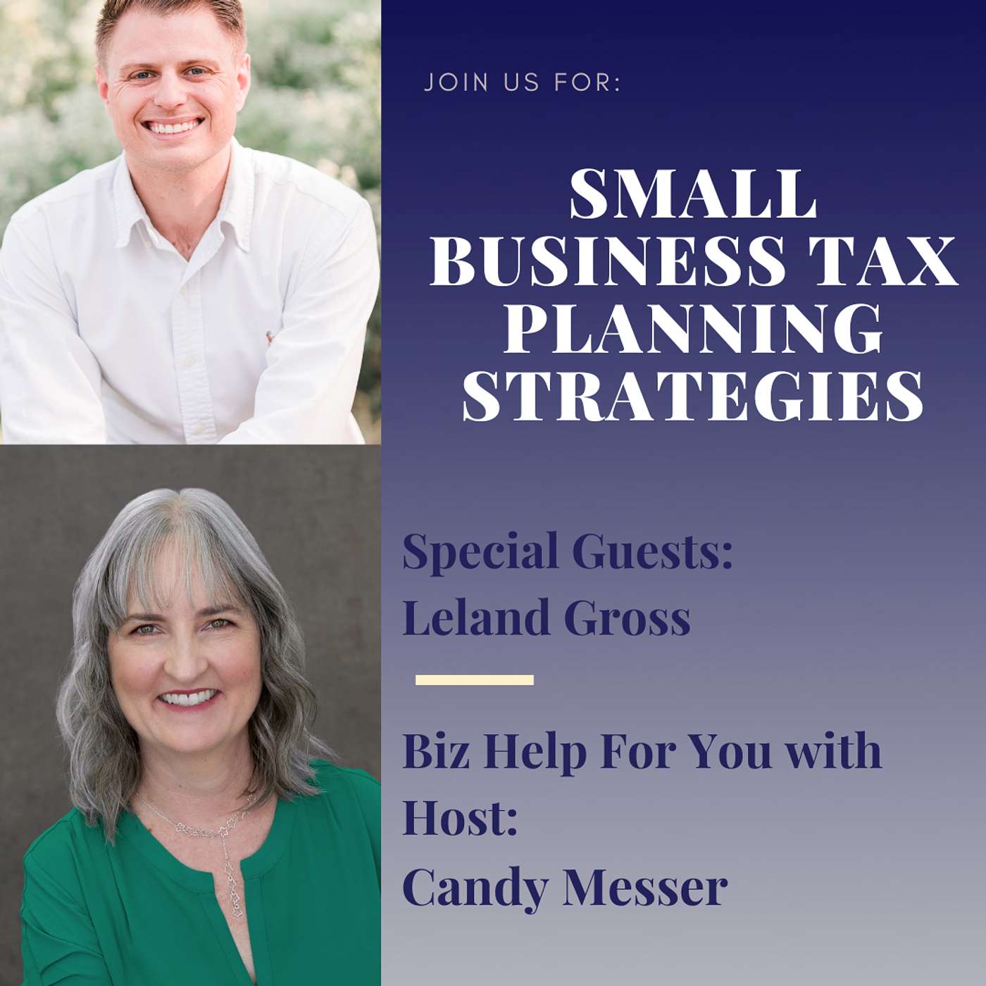 Small Business Tax Planning Strategies with Leland Gross