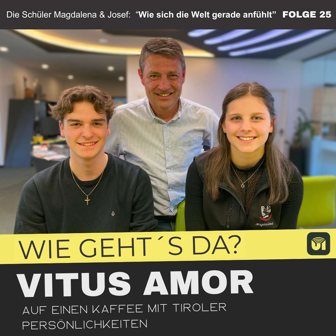 Die Schüler Magdalena & Josef - Wie sich die Welt gerade anfühlt episode artwork