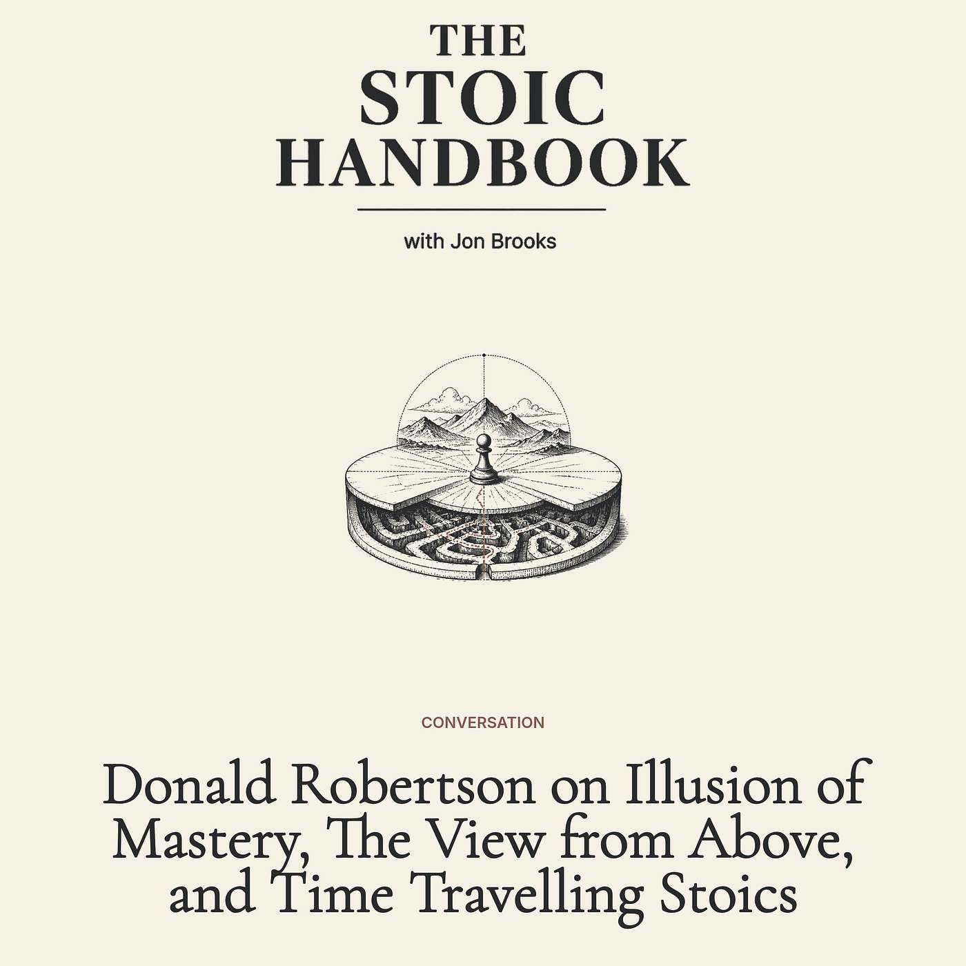 Donald Robertson on Illusion of Mastery, The View from Above, and Time Travelling Stoics episode artwork
