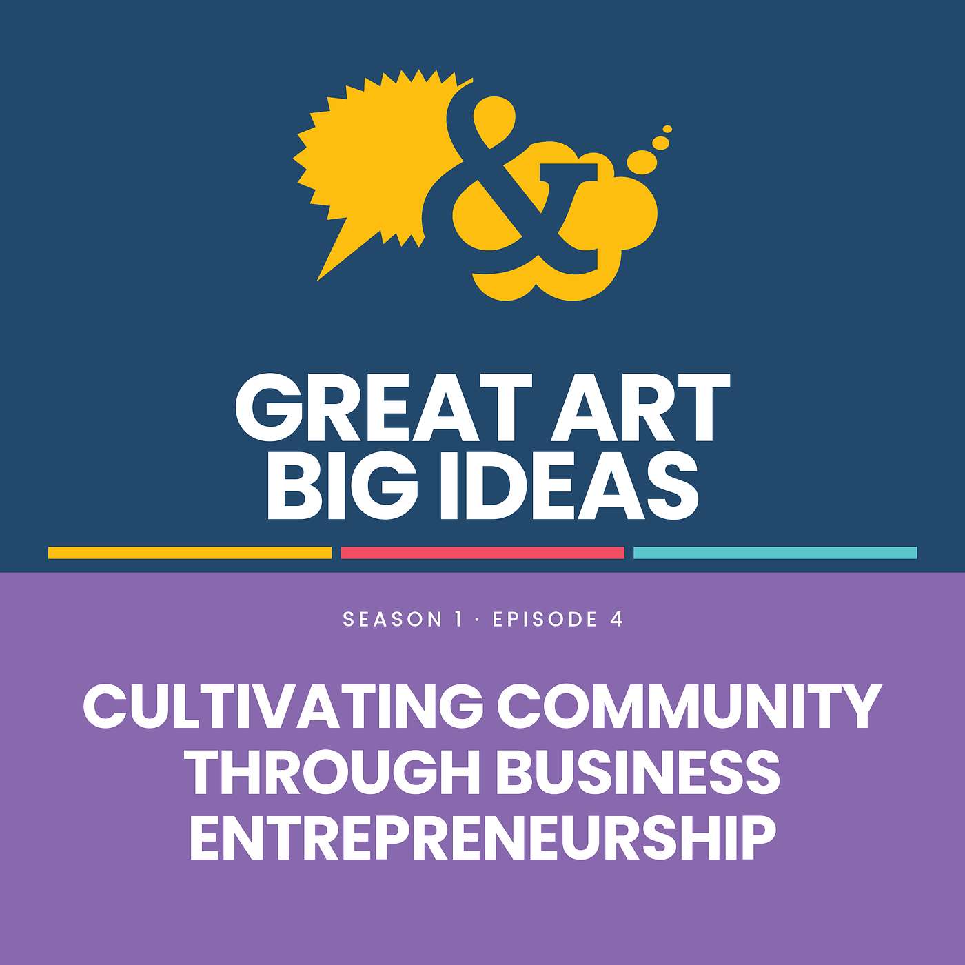 Cultivating Community Through Business Entrepreneurship episode artwork