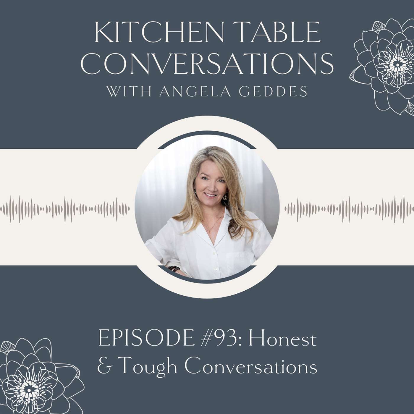 Kitchen Table Conversations with Angela Geddes