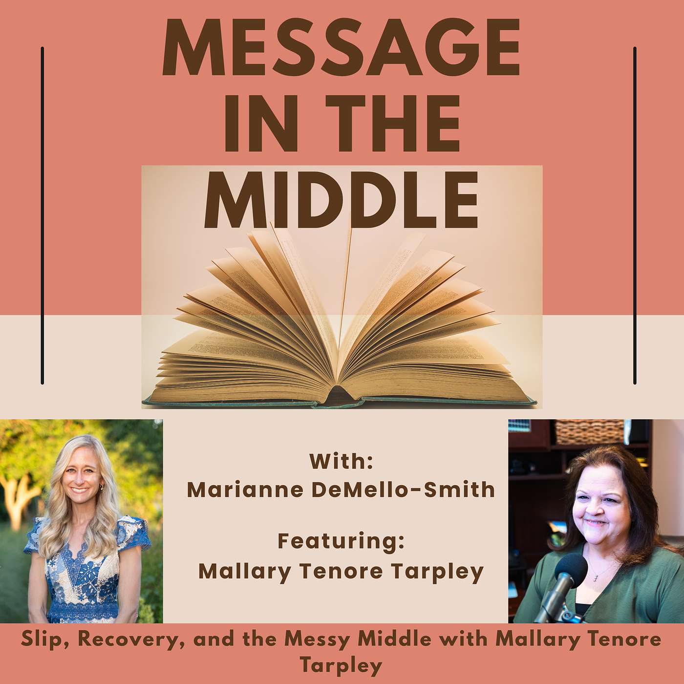 Slip, Recovery, and the Messy Middle with Mallary Tenore Tarpley