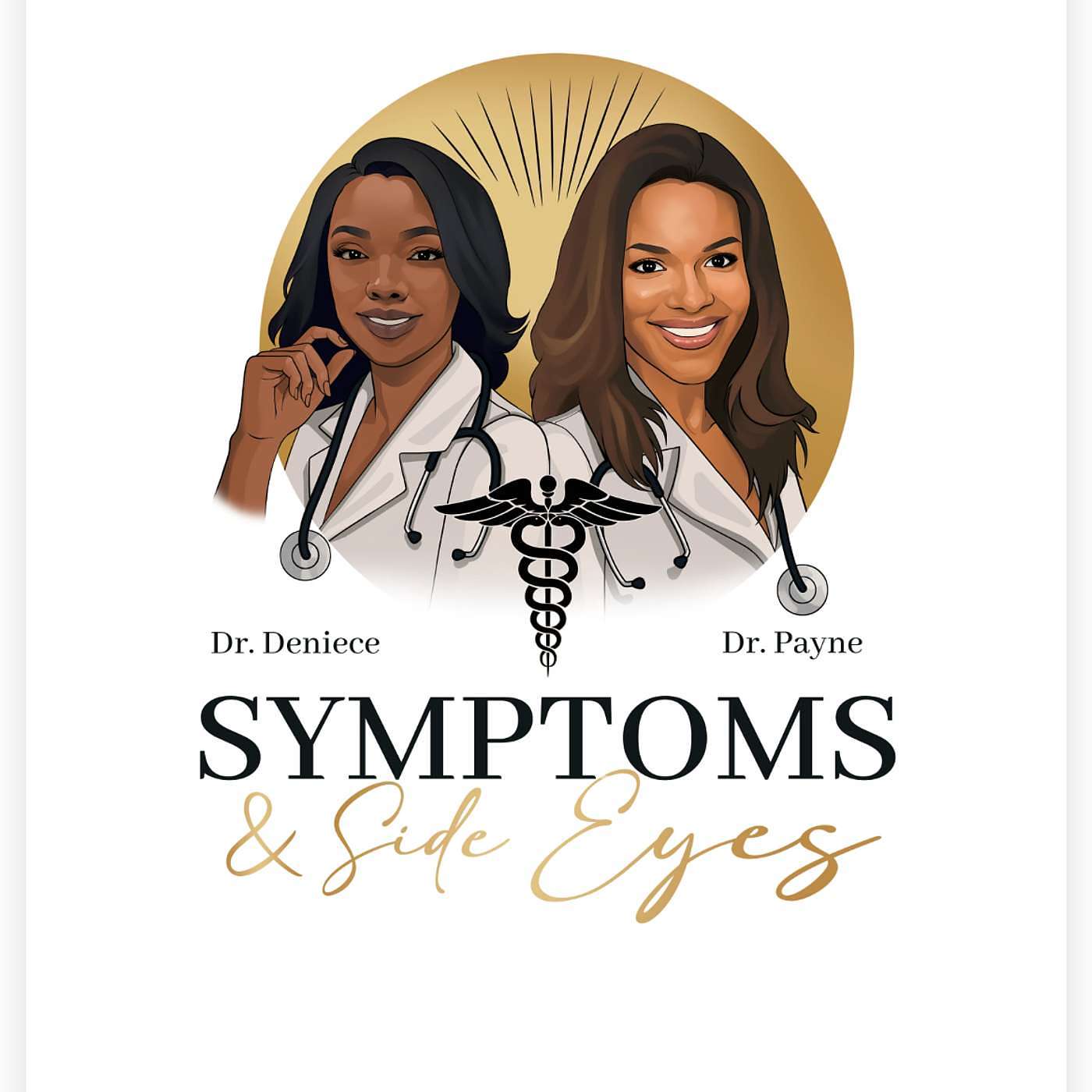 Symptoms and Side Eyes 