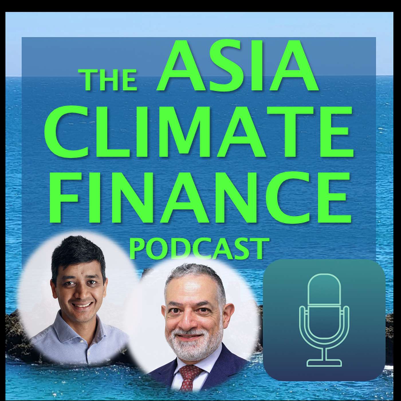 The Asia Climate Finance Podcast