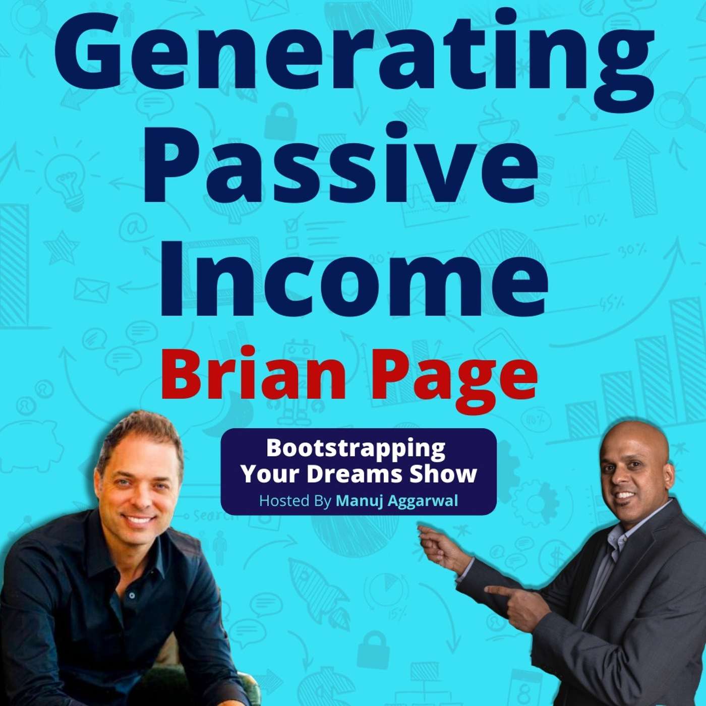 Bootstrapping Your Dreams Show