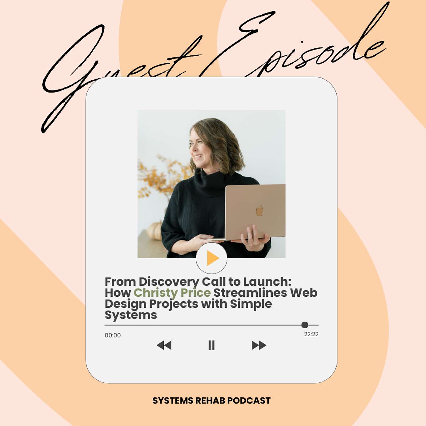 From Discovery Call to Launch: How Christy Price Streamlines Web Design Projects with Simple Systems Ep. 26 From Discovery Call to Launch: How Christy Price Streamlines Web Design Projects with Simple Systems Ep. 26