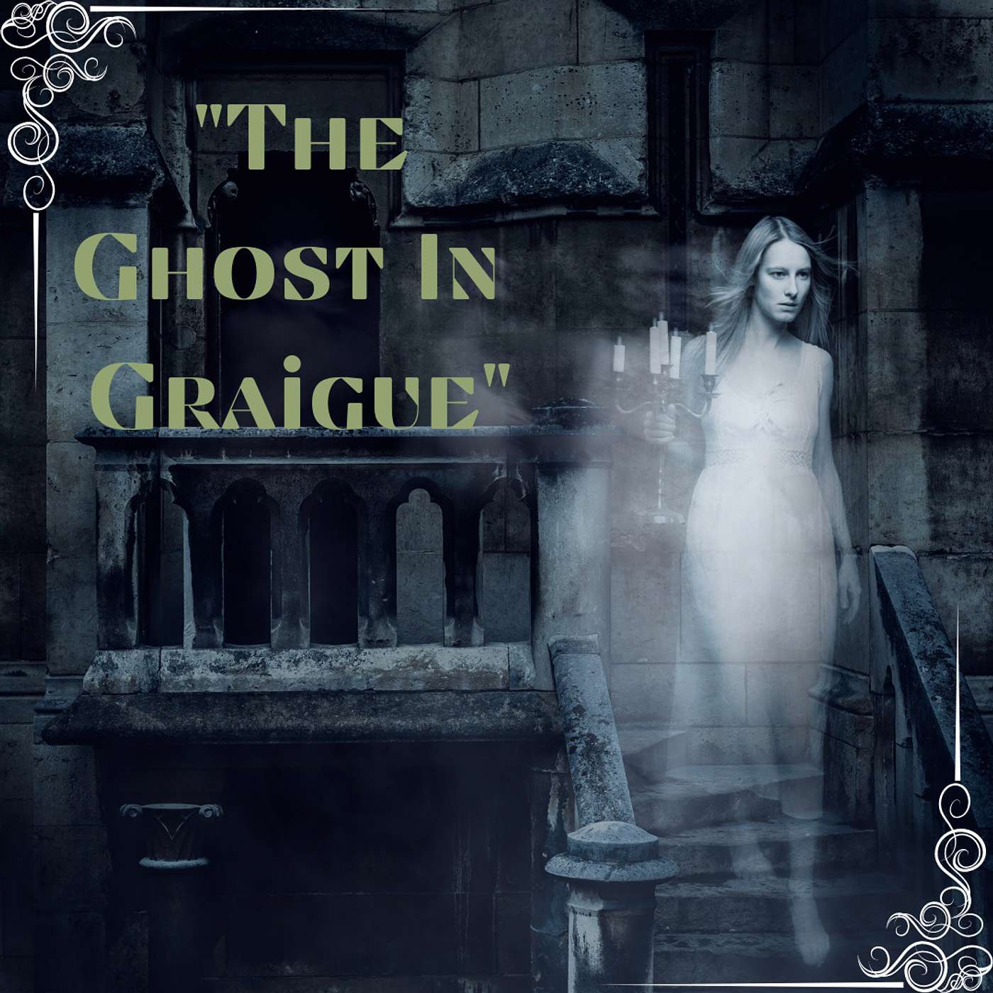 Mini Episode: Scary Story "The Ghost in Graigue"