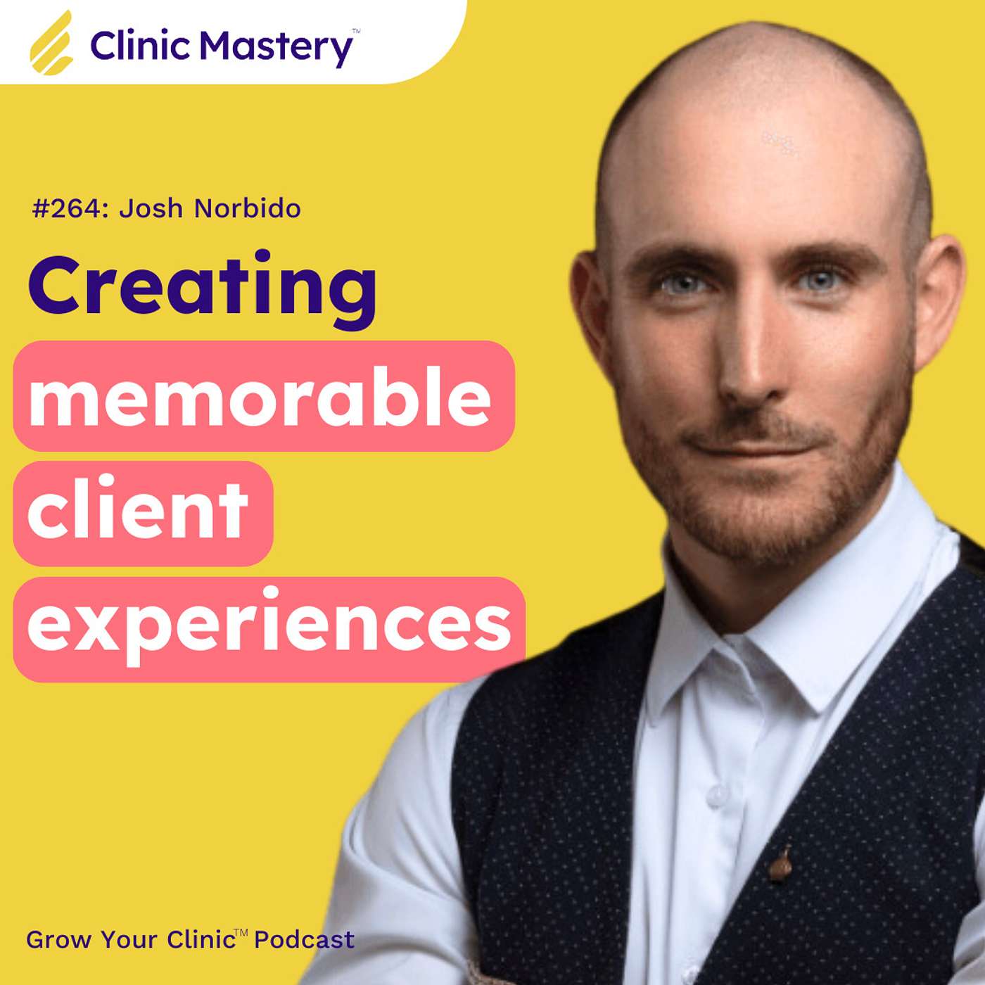 Josh Norbido: Creating memorable experiences, building your brand, and more | GYC Podcast E264 episode artwork