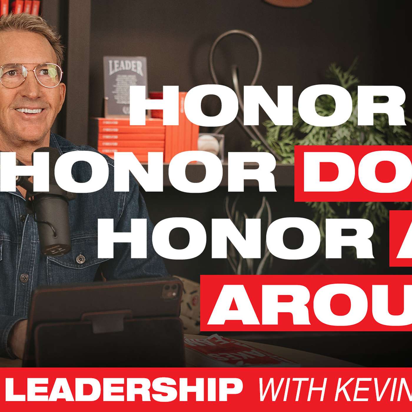 Life & Leadership with Kevin Gerald