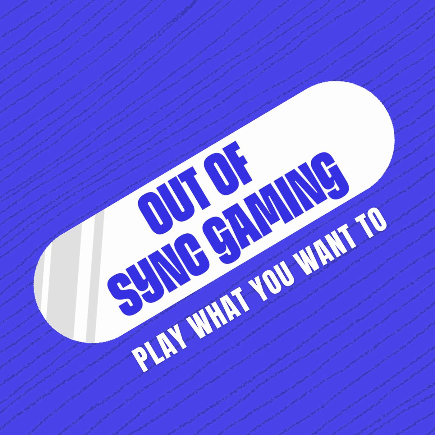 Out of Sync Gaming Podcast