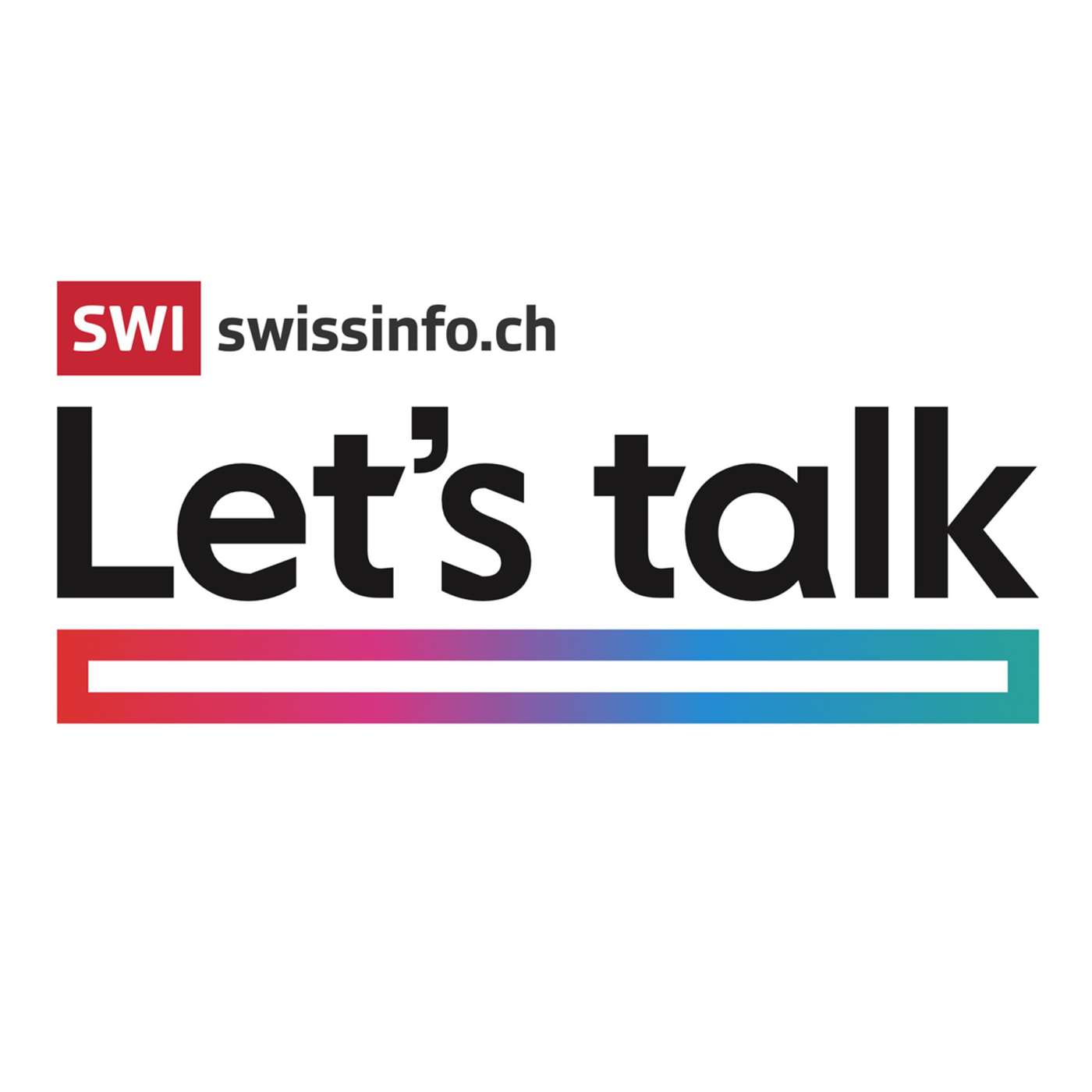 Let's Talk: Neutralität – hat der Schweizer Weg ausgedient? Neutrality – is the Swiss way obsolete?
