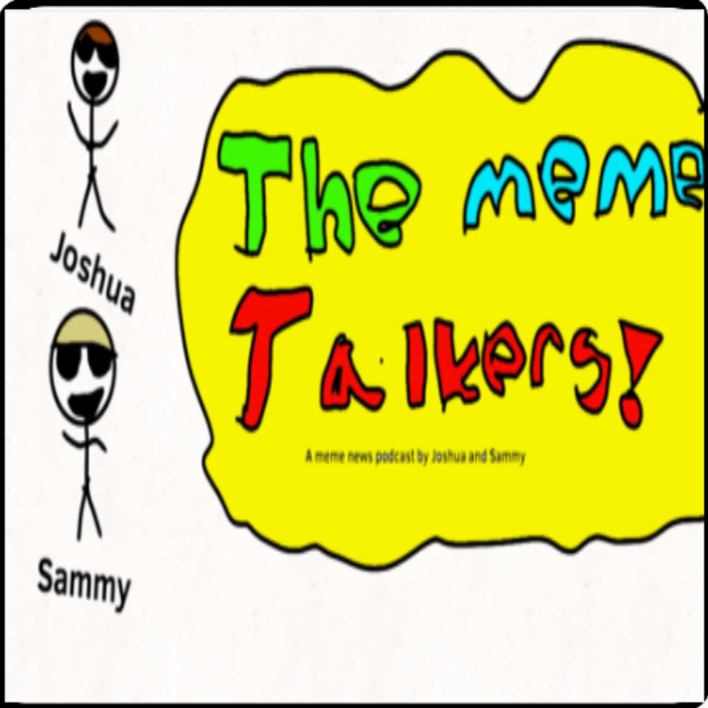 The Meme Talkers