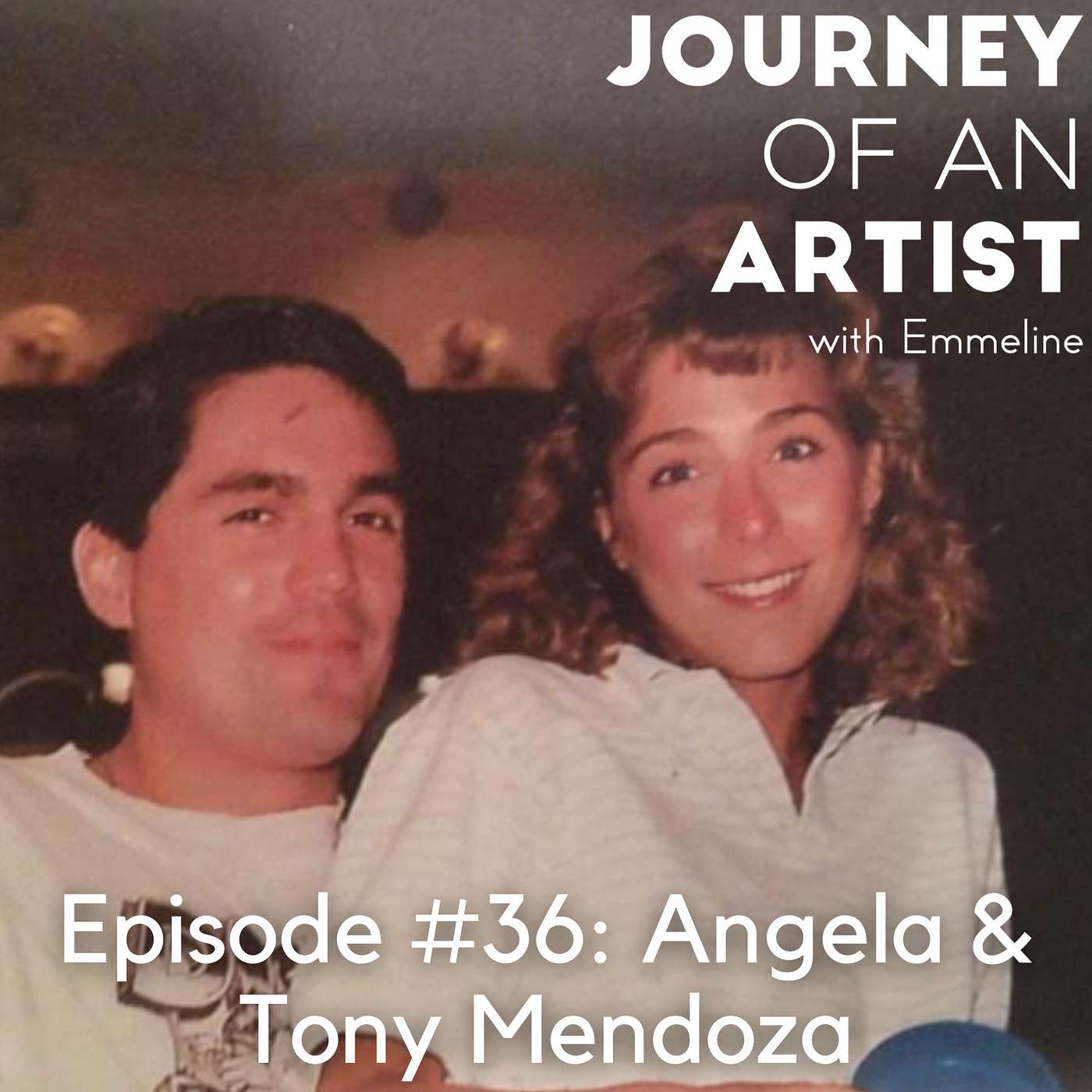 Using Creativity to Navigate Grief with Angela & Tony Mendoza