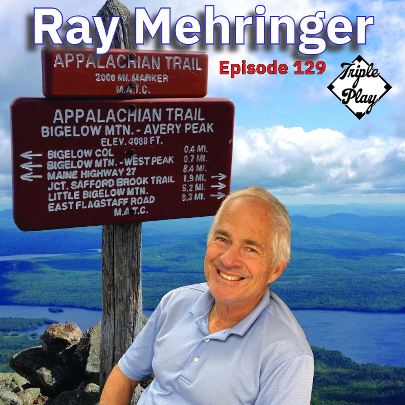 Ray Mehringer Episode 129