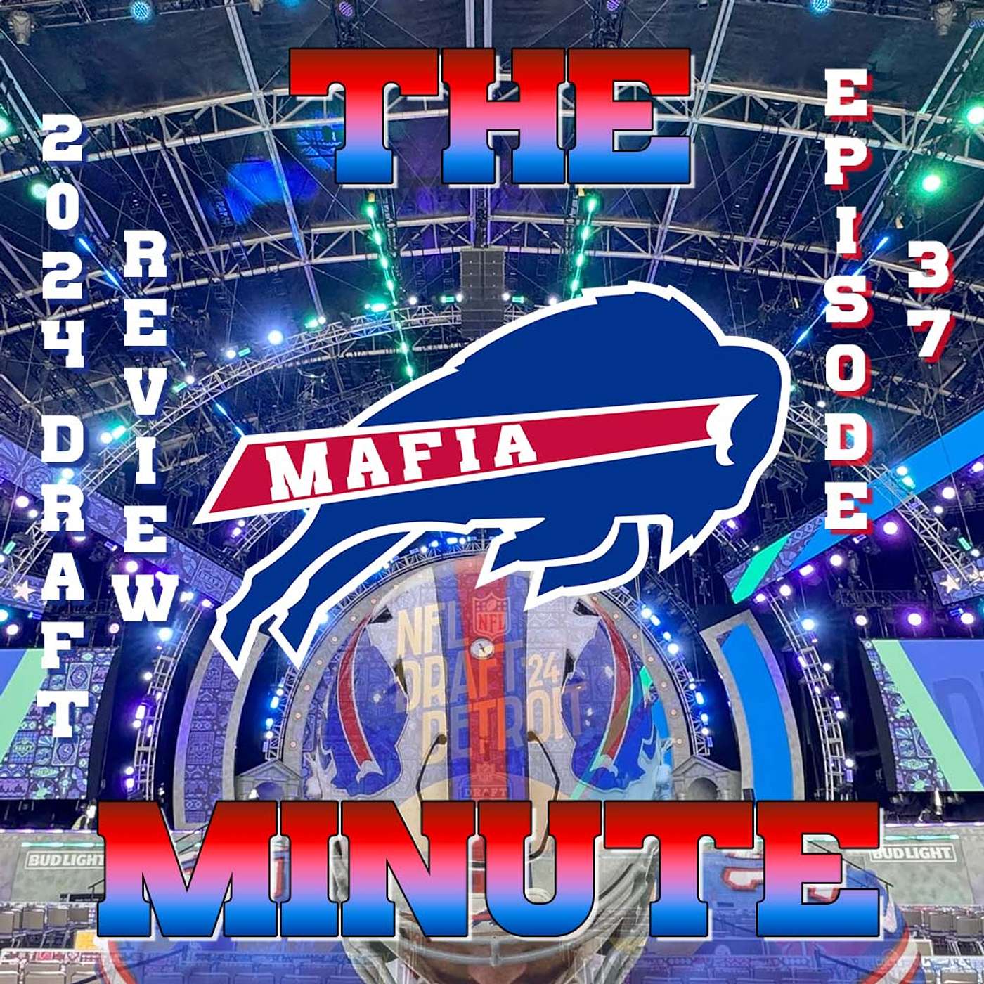 The Mafia Minute: Buffalo Bills 2024 Draft Review and Latest News #NFLDraft #BuffaloBills #GoBills episode artwork