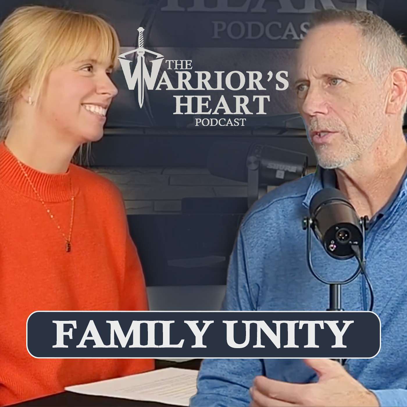 Fostering Family Unity Among Your Kids: Family Faith on the Frontlines (Part 2)