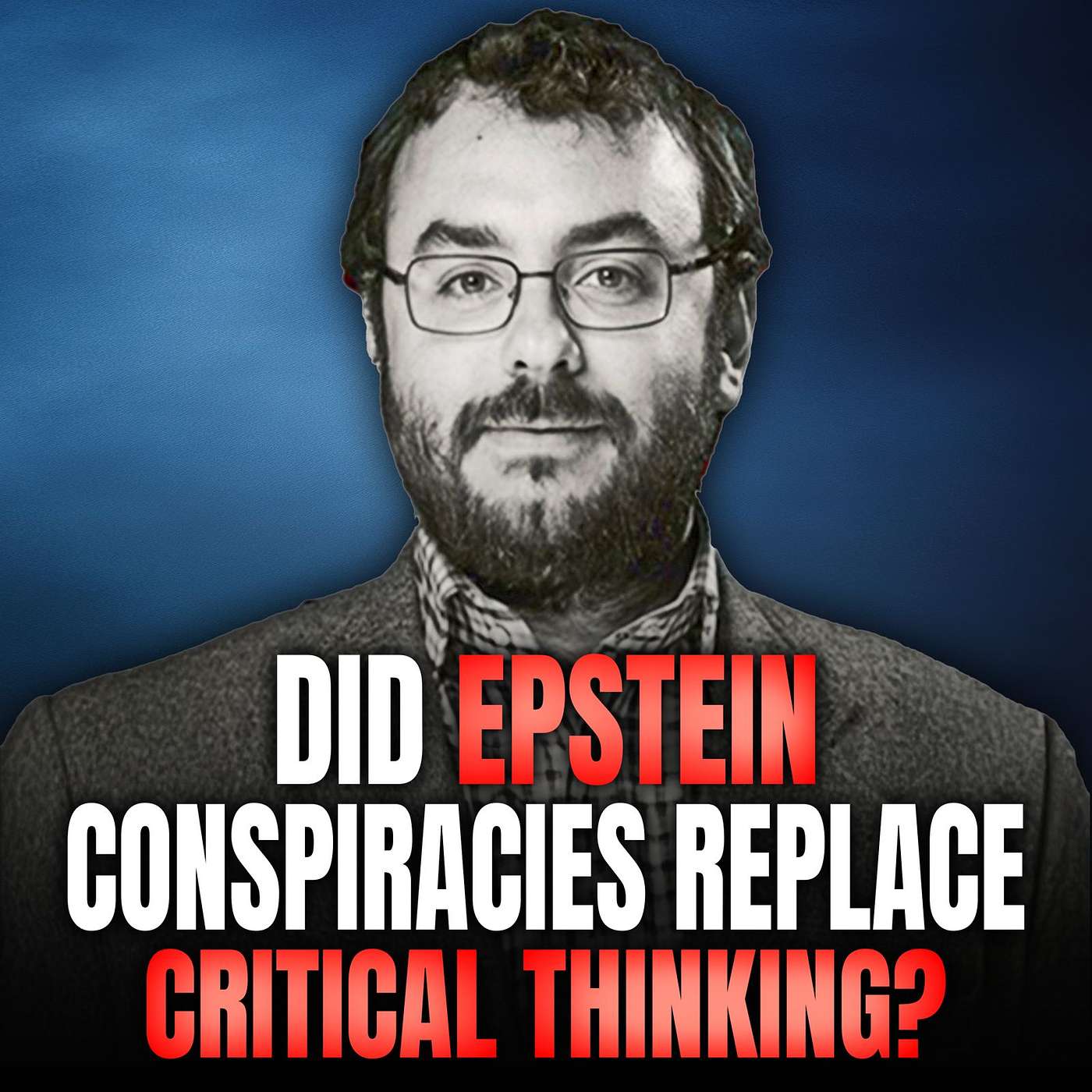 E379. Michael Tracey Exposes Epstein Hysteria For What It Is