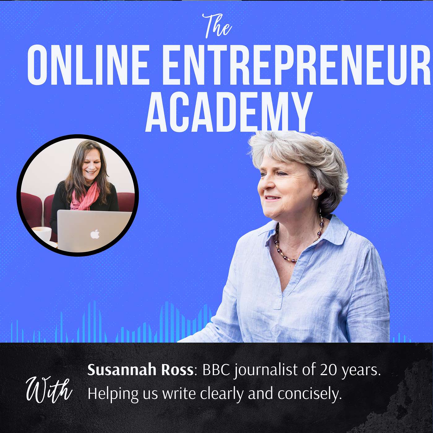 The Online Entrepreneur Academy Podcast