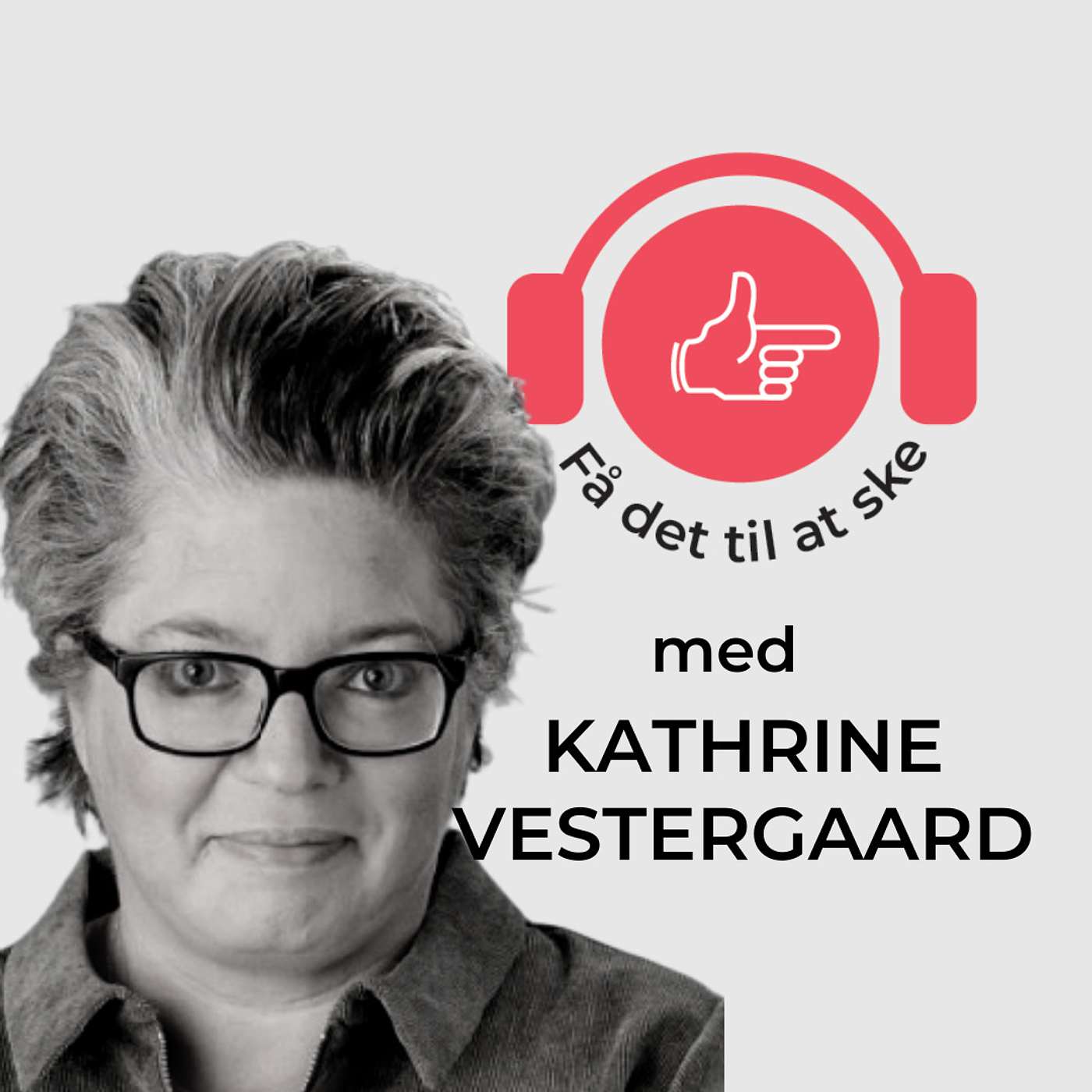 #40 Få Det Til At Ske med Kathrine Vestergaard og Tarup Skole episode artwork